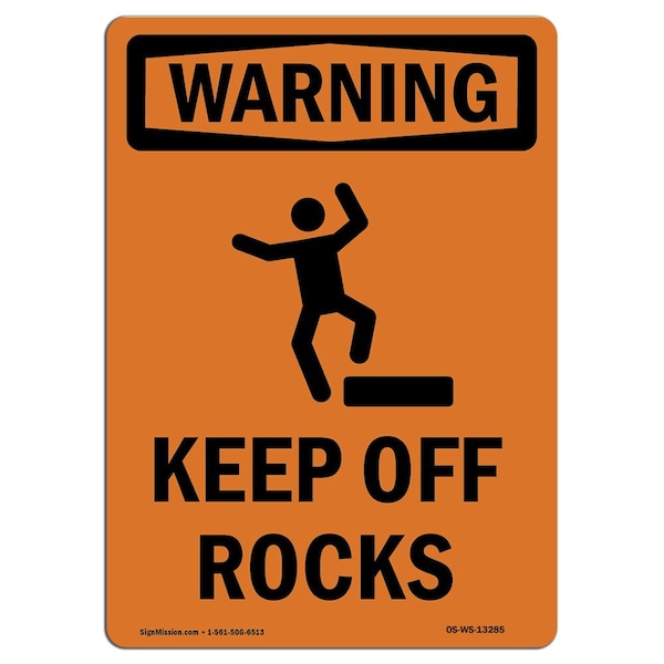 OSHA WARNING Sign, Keep Off Rocks W/ Symbol, 14in X 10in Aluminum, 10" W, 14" L, Portrait